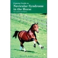 thumbnail image 1 of Pre-Owned Concise Guide to Navicular Syndrome in the Horse (Paperback) 1570762279 9781570762277, 1 of 1