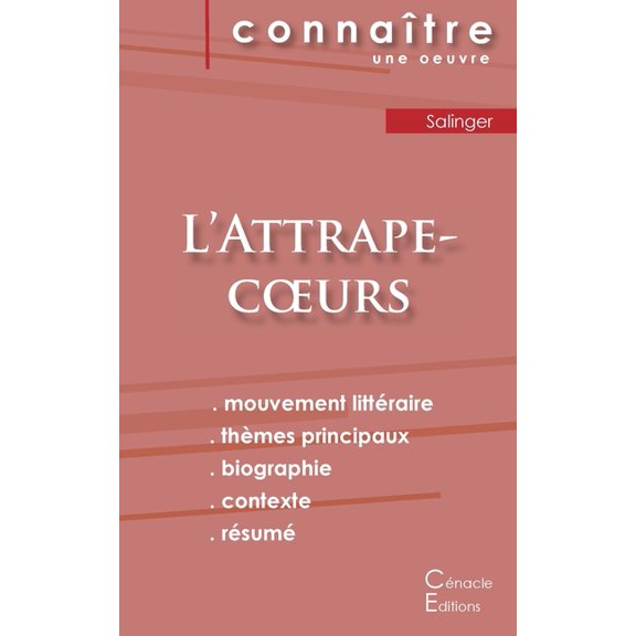Fiche de lecture L'Attrape-coeurs de Salinger (analyse littéraire de référence et résumé complet), (Paperback)