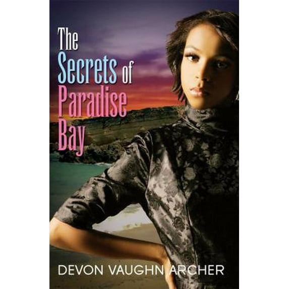 Pre-Owned The Secrets of Paradise Bay (Mass Market Paperback) 1601627017 9781601627018