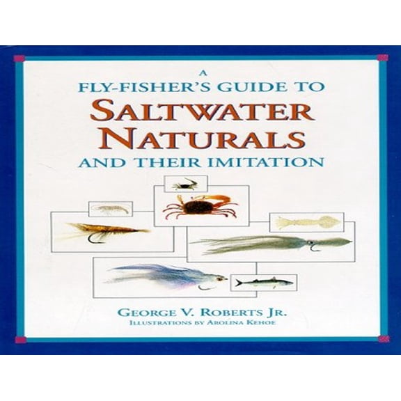 Pre-Owned A Fly-Fisher's Guide to Saltwater Naturals and Their Imitation (Hardcover) 0070531668 9780070531666