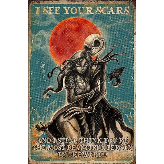 Nightmare Before Christmas Jack Skellington and Sally Tin Metal Sign I See Your Scars Inspirational Quotes Home Living Decor Wall Decor Art Gift