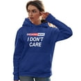 thumbnail image 3 of Go All Out Breaking News I Don't Care Funny Sarcastic Humor Sweatshirt Hoodie Mens/Youth, 3 of 5