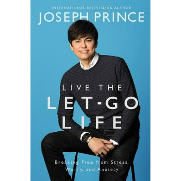 Live the Let-Go Life
