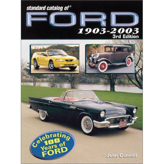 Pre-Owned Standard Catalog of Ford 1903-2003 (Paperback) 0873494520 9780873494526