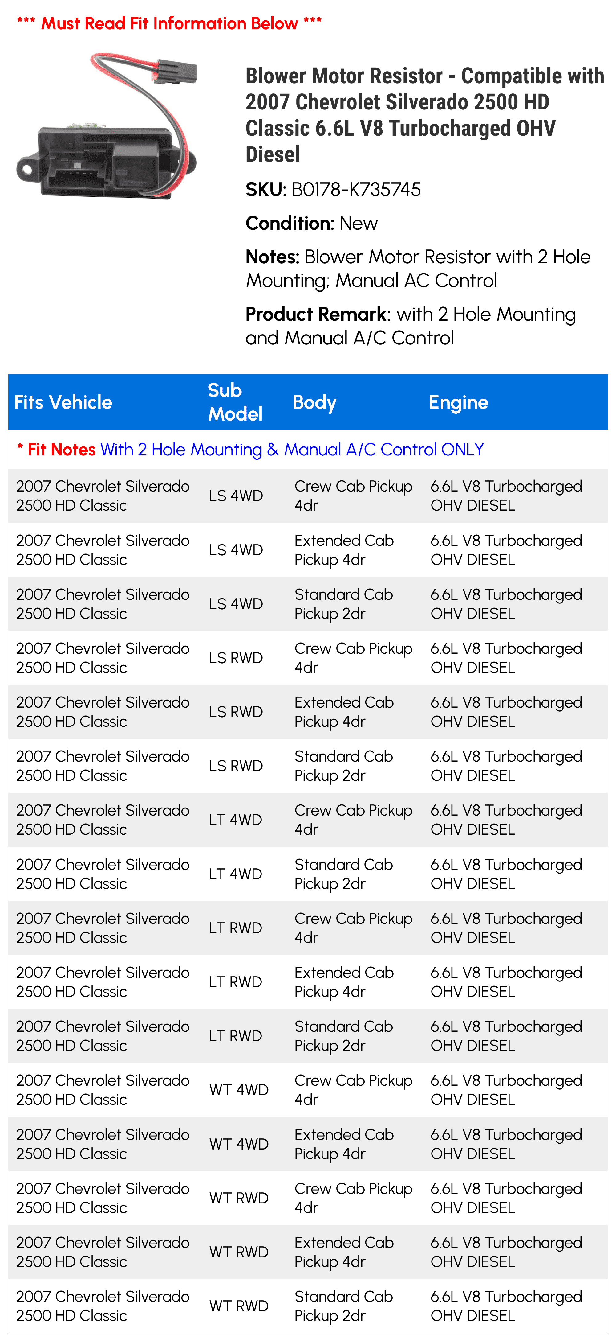 Blower Motor Resistor - Compatible with 2007 Chevy Silverado 2500 HD Classic 6.6L V8 Turbocharged OHV Diesel