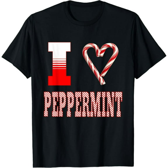 Exquisite and comfortable-I Love Peppermint Candy Cane Christmas Peppermint Xmas T-Shirt