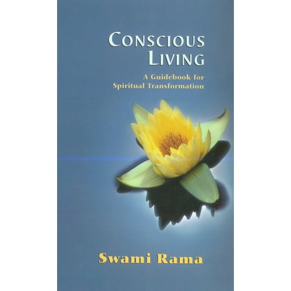 Conscious Living : A Guidebook for Spiritual Transformation (Paperback)