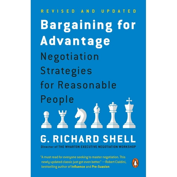 Pre-Owned Bargaining for Advantage: Negotiation Strategies for Reasonable People (Paperback) 0143036971 9780143036975