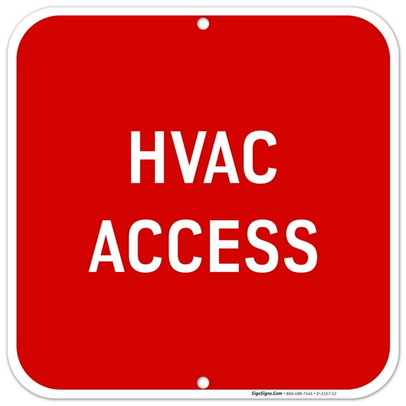 HVAC Access Sign, 12x12 Aluminum