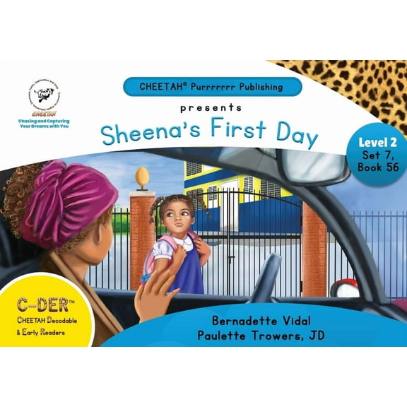 C-DER (Cheetah Decodable & Early Readers) Set 6, Book 56, Sheena's First Day, (Paperback)
