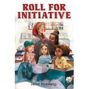 Roll for Initiative (Hardcover)