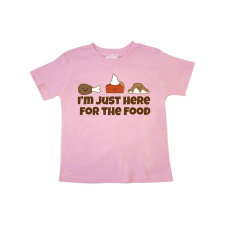 

Inktastic Thanksgiving Here for The Food Gift Toddler Boy or Toddler Girl T-Shirt