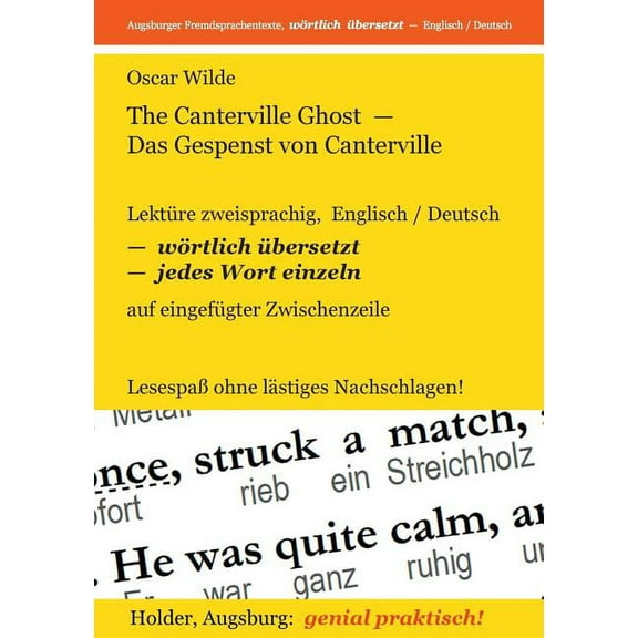 The Canterville Ghost - Das Gespenst von Canterville: LektÃ¼re zweisprachig, englisch/deutsch - wÃ¶rtlich Ã¼bersetzt - jede, (Paperback)