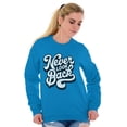 thumbnail image 5 of Never Look Back Positive Motivation Women Crewneck Sweatshirt Brisco Brands 4X, 5 of 6