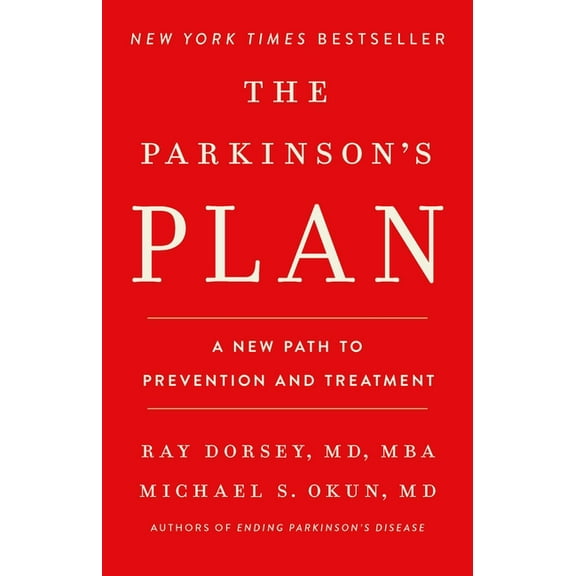 The Parkinson's Plan: A New Path to Prevention and Treatment, (Hardcover)