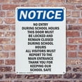 thumbnail image 4 of (2 Pack) No Entry During School Hours This OSHA Notice Sign 10 Inch X 14 Inch Indoor / Outdoor Rust-Free Aluminum Metal Signs for Workplace, Workshop, and Construction Site, Made in the, 4 of 8