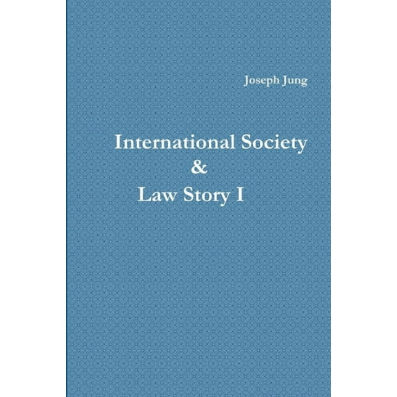 국제사회와 법이야기 I, (Paperback)