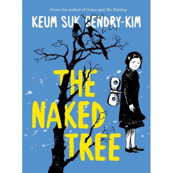 The Naked Tree, (Paperback)