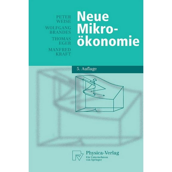 Physica-Lehrbuch Neue MikroÃ¶konomie, (Paperback)