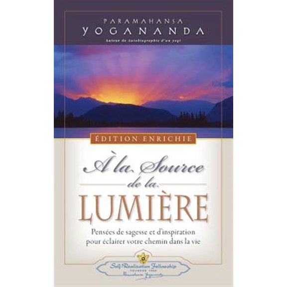 Pre-Owned A la Source de la Lumiere Edition Enrichie (Where There Is Light - New Expanded Edition) (Paperback)