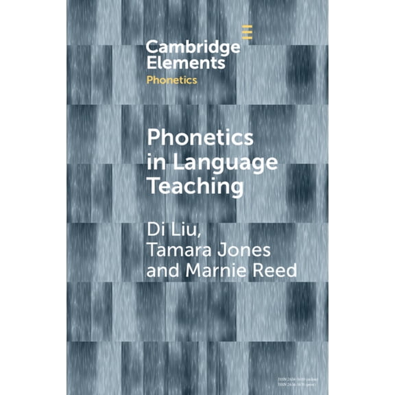 Elements in Phonetics Phonetics in Language Teaching, (Paperback)