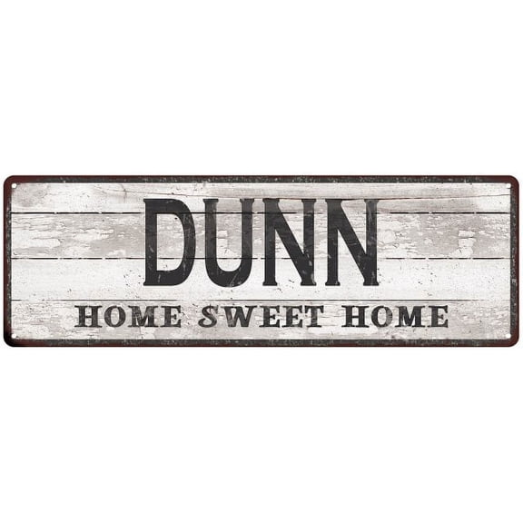 DUNN Home Sweet Home Country Look Gift 6x18 Metal Sig 206180045042