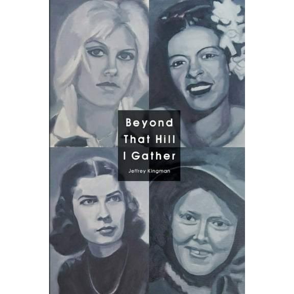 Beyond That Hill I Gather