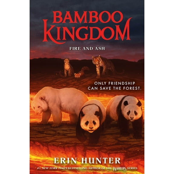 Bamboo Kingdom Bamboo Kingdom #6: Fire and Ash, Book 6, (Hardcover)