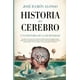 thumbnail image 1 of Libro Historia Del Cerebro Tapa Dura, Autor Jose Ramon Alonso Peña, Editorial Guadalmazan, 1 of 2
