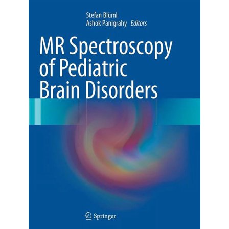 MR Spectroscopy of Pediatric Brain Disorders, (Paperback)