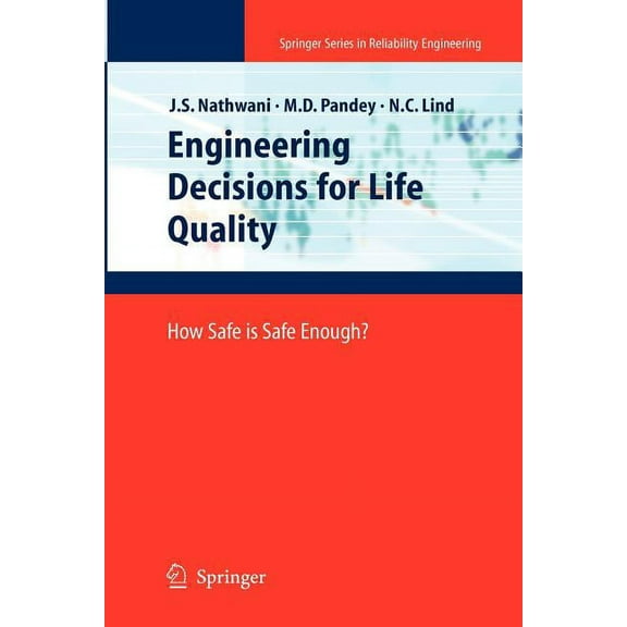 Springer Reliability Engineering Engineering Decisions for Life Quality: How Safe Is Safe Enough?, (Paperback)