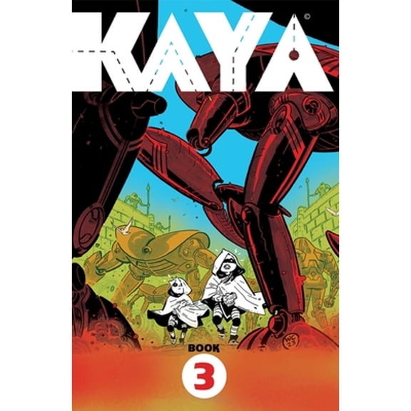 Pre-Owned Kaya Book Three (Paperback) by Wes Craig
