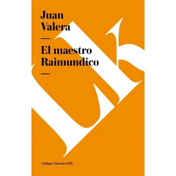 Narrativa El maestro Raimundico, Book 270, (Paperback)