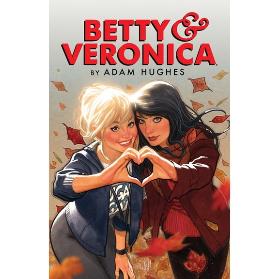 Pre-Owned Betty & Veronica by Adam Hughes (Paperback) 1682559858 9781682559857