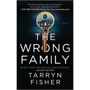 The Wrong Family: A Domestic Thriller (Paperback)