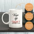 thumbnail image 3 of Keep Life Simple 15oz Coffee Mug, 3 of 3