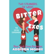 Bitter Exes (Paperback) by Addison Moore