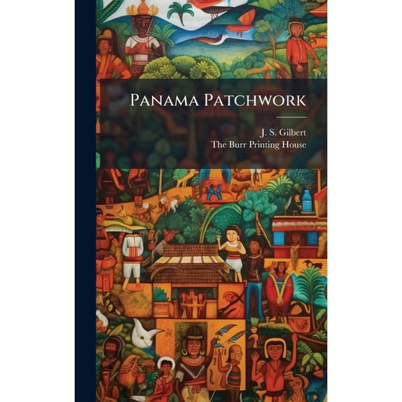 Panama Patchwork, (Hardcover)