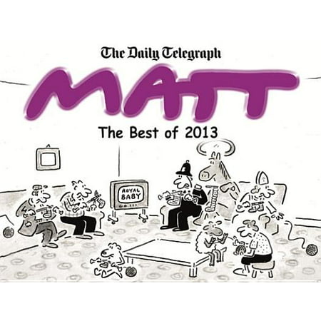 The Best of Matt 2013 - eBook (Best Cartoons For Infants)