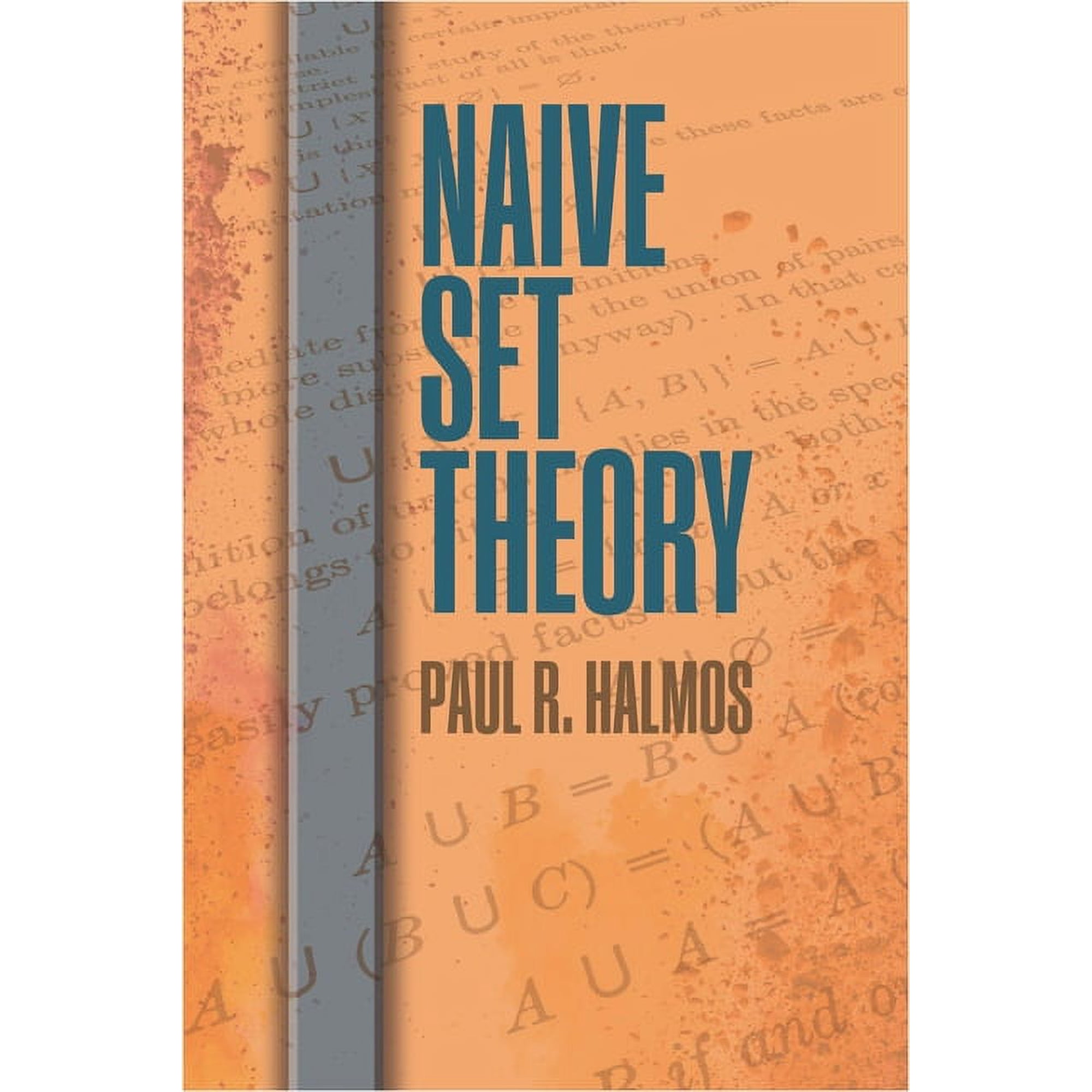 Dover Books on Mathematics: Naive Set Theory (Paperback)