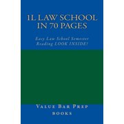 1L Law School In 70 Pages: Easy Law School Semester Reading LOOK INSIDE! (Paperback)