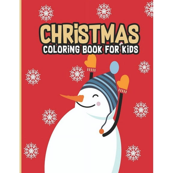Christmas coloring book for kids : 50 Cute Drawings to Color for Kids Aged 4 to 8 (Paperback)