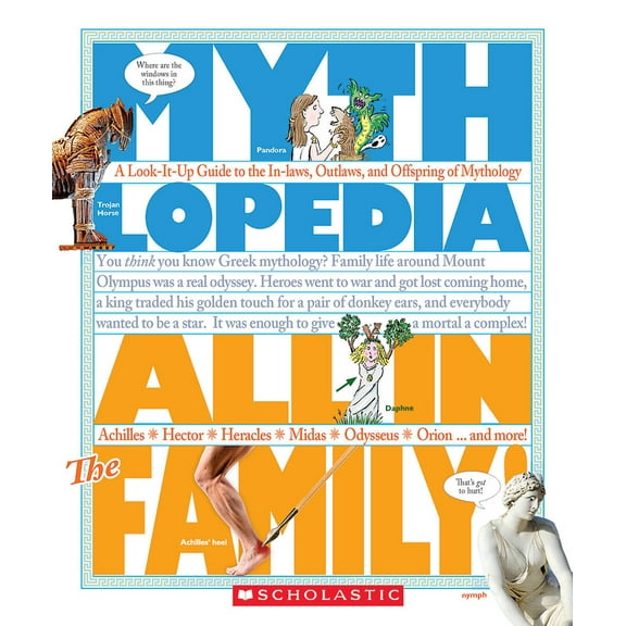Pre-Owned All in the Family!: A Look-It-Up Guide to the In-Laws, Outlaws, and Offspring of Mythology (Mythlopedia) (Paperback) 1606310577 9781606310571