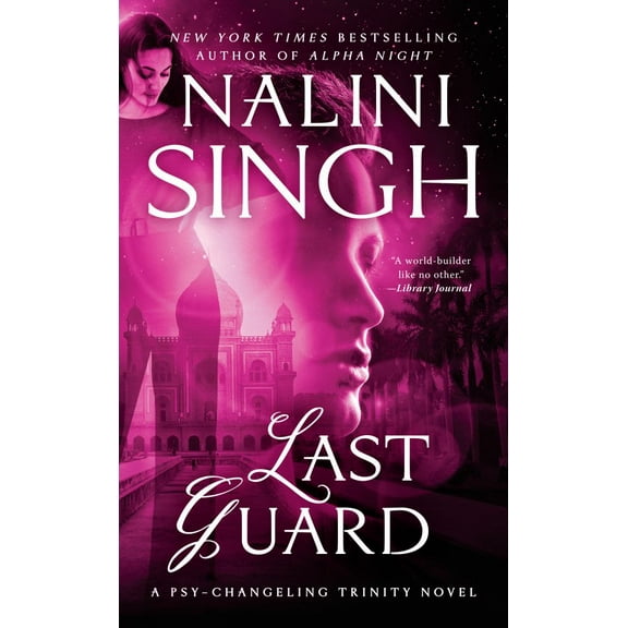 Nalini Singh: Last Guard (Paperback)