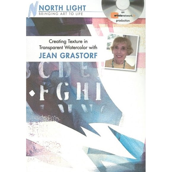 Creating Texture in Transparent Watercolor With Jean Grastorf