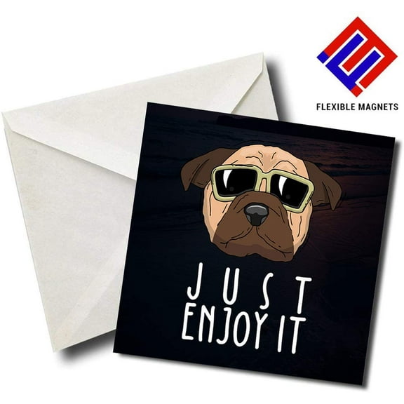 Just Enjoy It - Quote Magnet for refrigerator. Great Gift! By Flexible Magnets