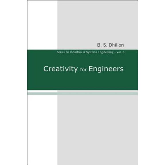 Pre-Owned Creativity for Engineers (V3) (Hardcover) by Dhillon B S