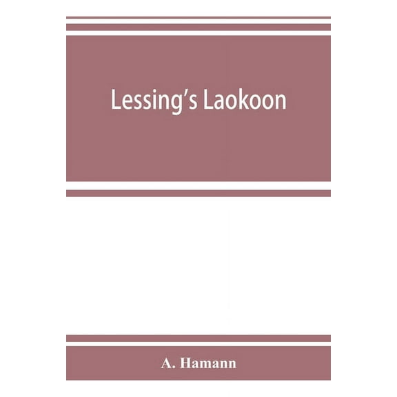 Lessing's Laokoon, (Paperback)
