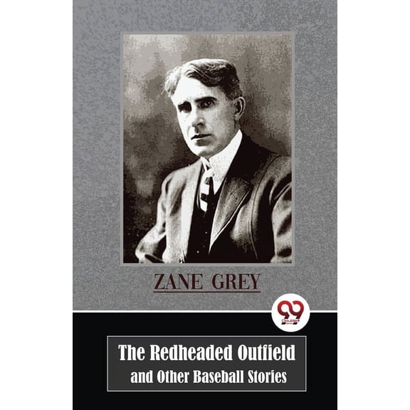 The Redheaded Outfield and Other Baseball Stories, (Paperback)