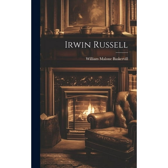 Irwin Russell (Hardcover)